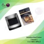 Stainless Steel Cutter ( Square ) 1x1Set ( 3Pcs )