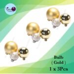 Bulb ( Gold ) 1x3Pcs