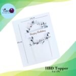 HBD Topper ( Silver ) 1x1Pc