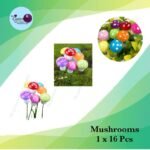 Mushrooms 1x16Pcs