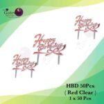 HBD Topper ( RED Clear ) 1x50Pcs